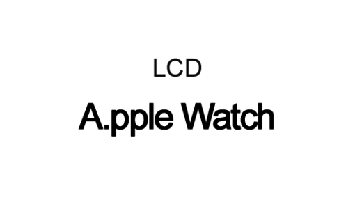 LCD For A-pple Watch